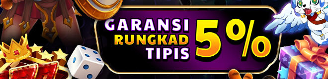 GARANSI RUNGKAD TIPIS 5%!